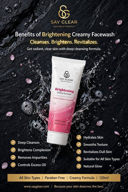 Brightening Creamy Facewash 120ml | Cleanses, Brightens & Revitalizes | For All Skin Types